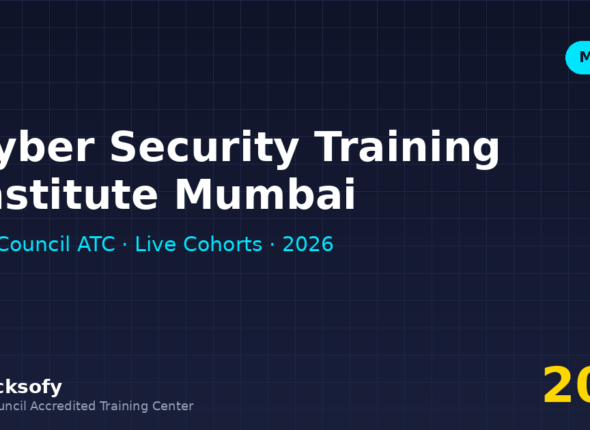 Cyber Security Training Institute Mumbai — Macksofy Trainings cybersecurity training