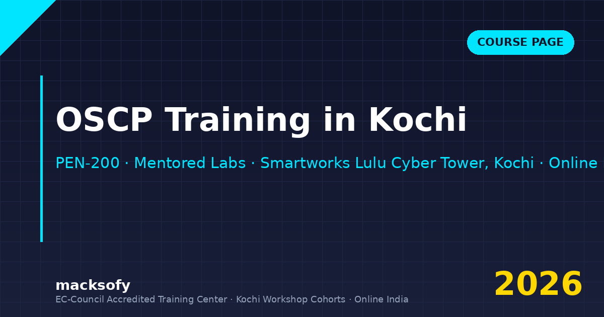 OSCP training in Kochi — Macksofy Trainings