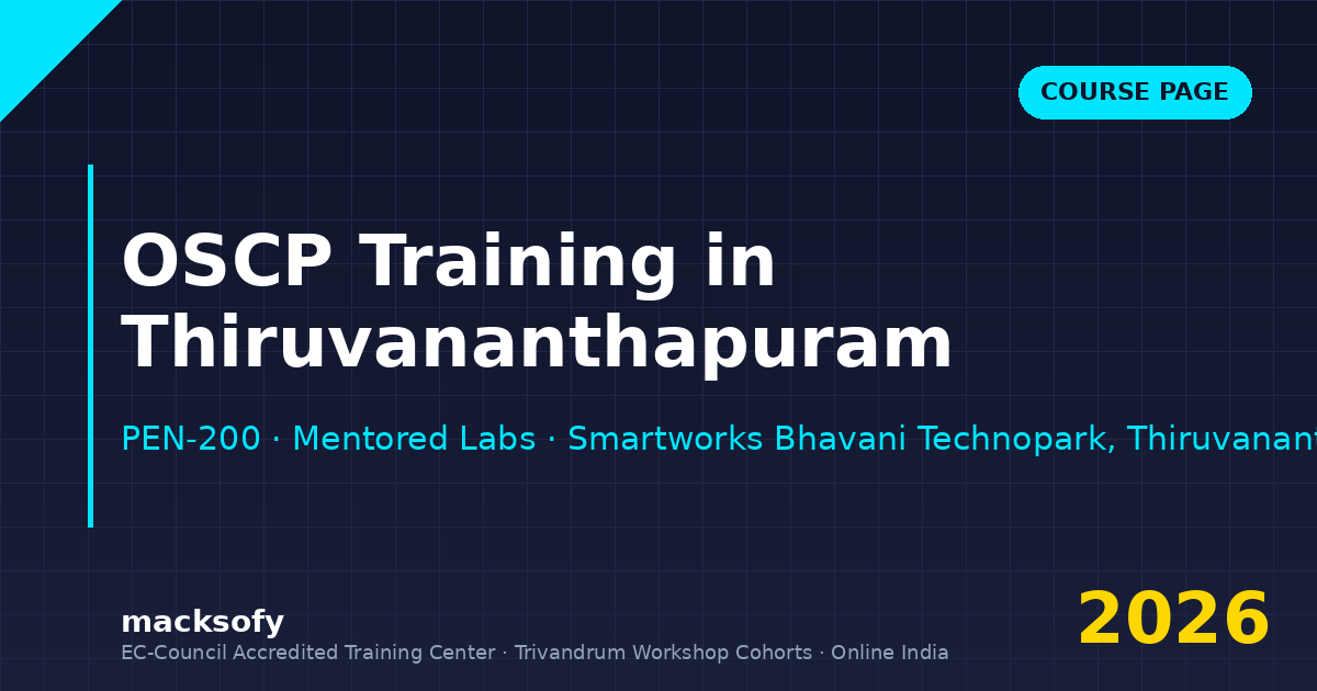 OSCP training in Thiruvananthapuram — Macksofy Trainings