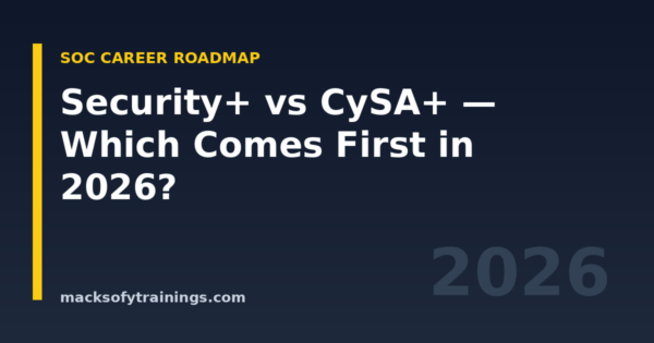 Security+ vs CySA+ in 2026: Which CompTIA Cert Comes First for an SOC ...